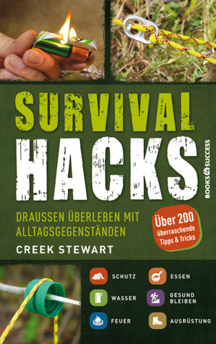 Creek Stewart: Survival Hacks