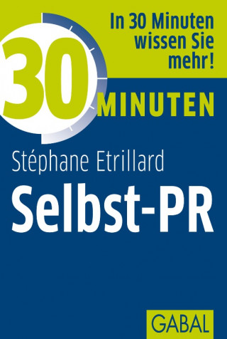 Stéphane Etrillard: 30 Minuten Selbst-PR