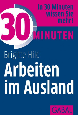 Brigitte Hild: 30 Minuten Arbeiten im Ausland