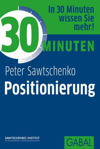Peter Sawtschenko: 30 Minuten Positionierung