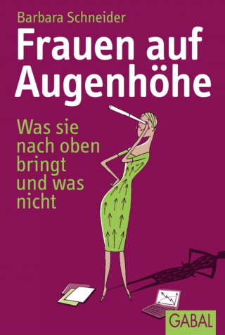 Barbara Schneider: Frauen auf Augenhöhe