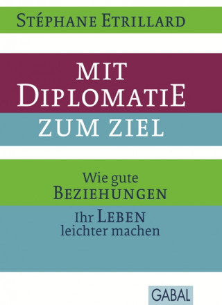 Stéphane Etrillard: Mit Diplomatie zum Ziel