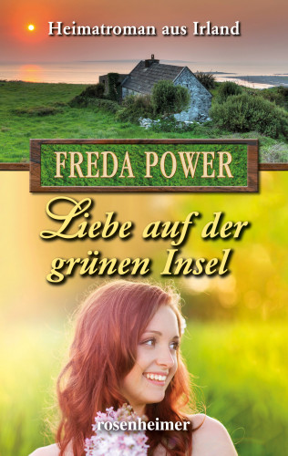 Freda Power: Liebe auf der grünen Insel