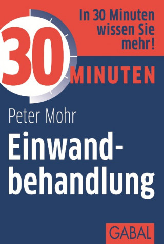 Peter Mohr: 30 Minuten Einwandbehandlung