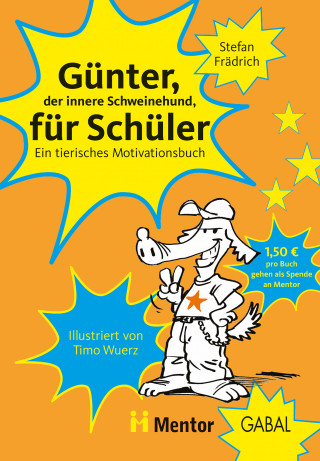 Stefan Frädrich: Günter, der innere Schweinehund, für Schüler