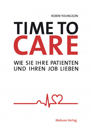 Robin Youngson: Time to Care