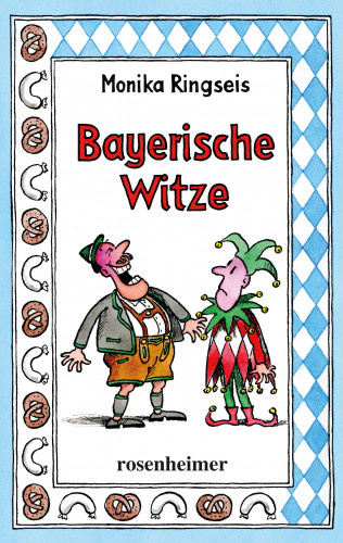 Monika Ringseis: Bayerische Witze