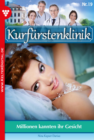 Nina Kayser-Darius: Kurfürstenklinik 19 – Arztroman