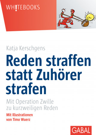 Katja Kerschgens: Reden straffen statt Zuhörer strafen