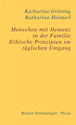 Katharina Heimerl, Katharina Gröning: Menschen mit Demenz in der Familie
