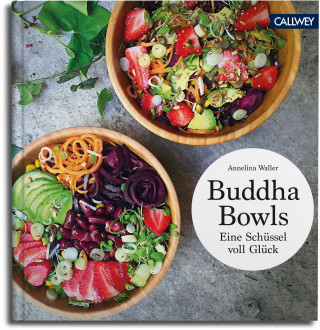 Annelina Waller: Buddha Bowls