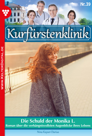 Nina Kayser-Darius: Die Schuld der Monika L.