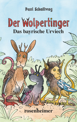 Paul Schallweg: Der Wolpertinger