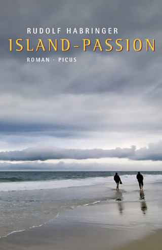 Rudolf Habringer: Island-Passion