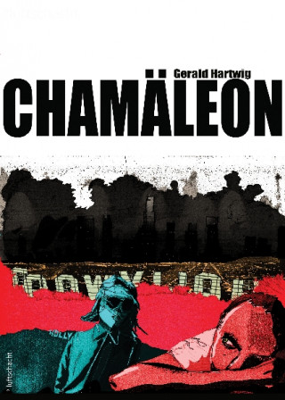 Gerald Hartwig: Chamäleon