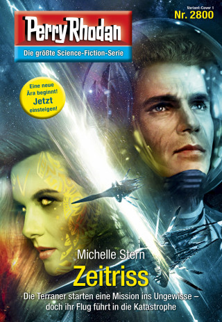 Michelle Stern: Perry Rhodan 2800: Zeitriss
