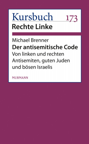 Michael Brenner: Der antisemitische Code