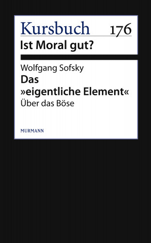 Wolfgang Sofsky: Das "eigentliche Element"