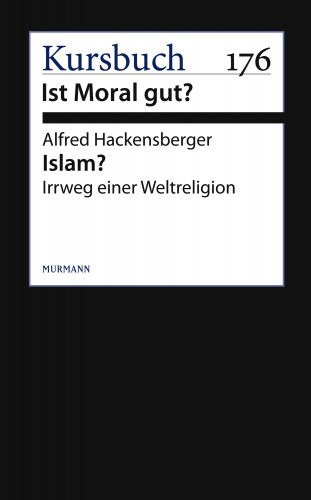 Alfred Hackensberger: Islam?