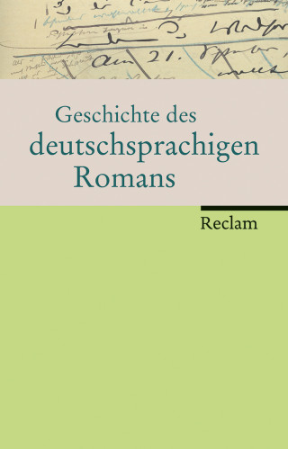 Heinrich Detering, Benedikt Jeßing, Volker Meid, Albert Meier, Ralf Schnell: Geschichte des deutschsprachigen Romans