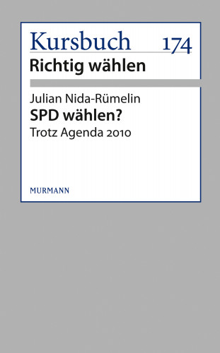 Julian Nida-Rümelin: SPD wählen?