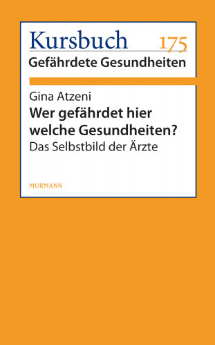 Gina Atzeni: Wer gefährdet hier welche Gesundheiten?