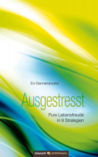 Evi Giannakopoulos: Ausgestresst