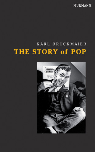 Karl Bruckmaier: The Story of Pop