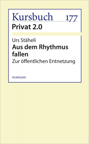 Urs Stäheli: Aus dem Rhythmus fallen