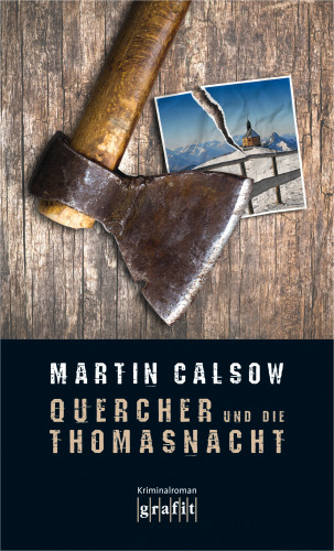 Martin Calsow: Quercher und die Thomasnacht