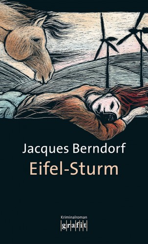 Jacques Berndorf: Eifel-Sturm