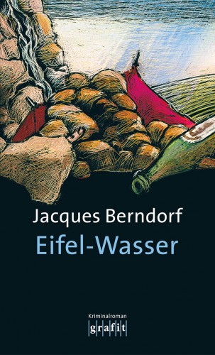 Jacques Berndorf: Eifel-Wasser