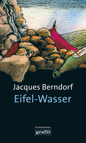 Jacques Berndorf: Eifel-Wasser