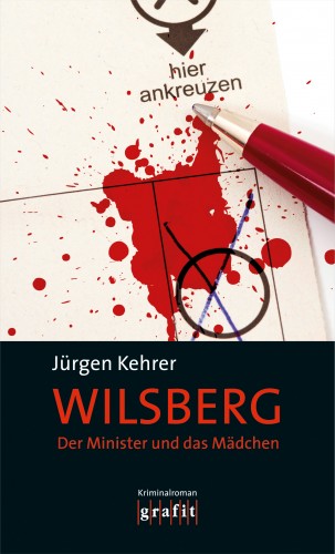 Jürgen Kehrer: Der Minister und das Mädchen