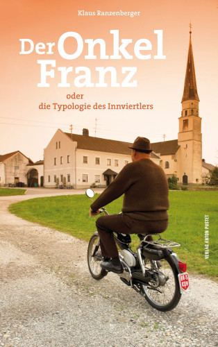 Klaus Ranzenberger: Der Onkel Franz
