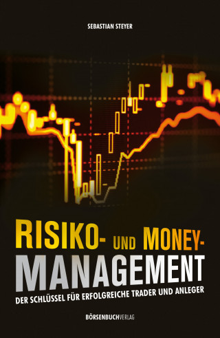 Sebastian Steyer: Risiko- und Money-Management