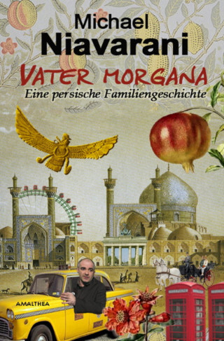 Michael Niavarani: Vater Morgana
