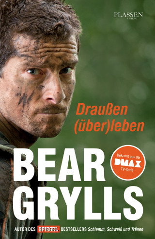Bear Grylls: Draußen (über)leben