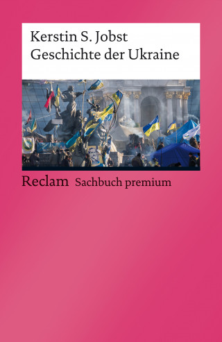Kerstin S. Jobst: Geschichte der Ukraine
