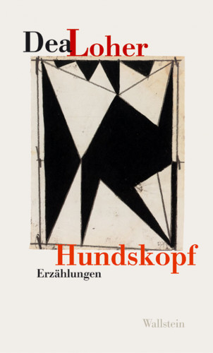 Dea Loher: Hundskopf