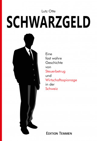 Lutz Otte: Schwarzgeld