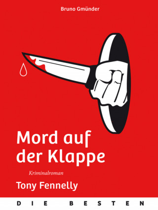 Tony Fennelly: Mord auf der Klappe