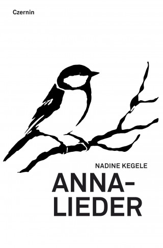 Nadine Kegele: Annalieder