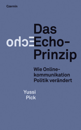 Yussi Pick: Das Echo-Prinzip