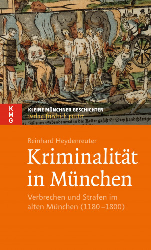 Reinhard Heydenreuter: Kriminalität in München
