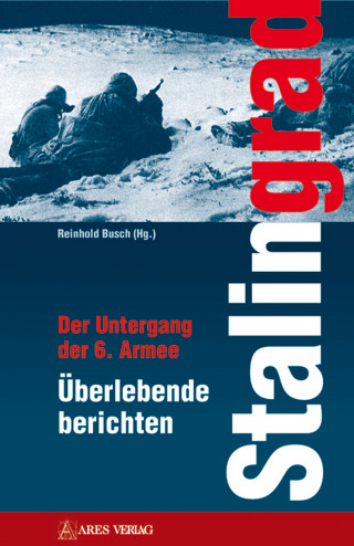 Reinhold Busch: Stalingrad