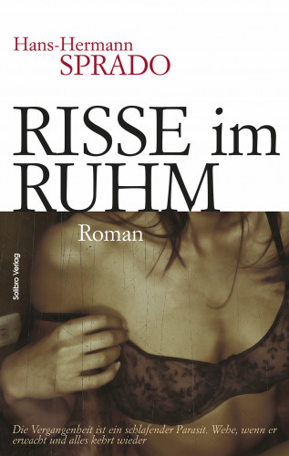 Hans-Hermann Sprado: Risse im Ruhm