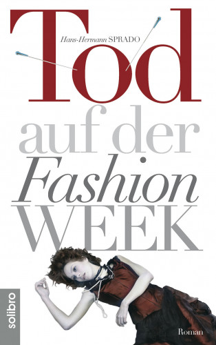 Hans-Hermann Sprado: Tod auf der Fashion Week