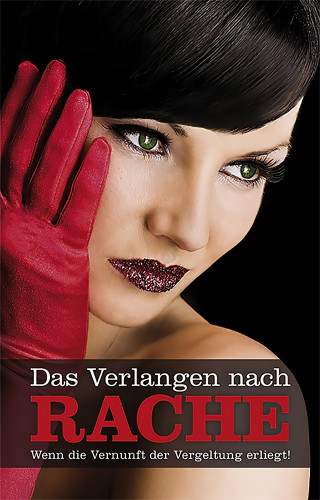 Jenny Prinz, Juliane Koch, Kristel Kane, Lisa Cohen, Tamy Moore, Andy Richter, Marie Sonnenfeld, Felicia, Dave Vandenberg, Linda Nichols, Anna Bell, Carsten Wohlmuth: Das Verlangen nach Rache