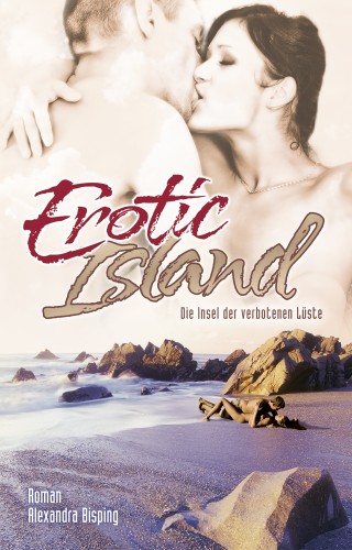 Alexandra Bisping: Erotic Island